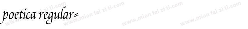 poetica regular字体转换